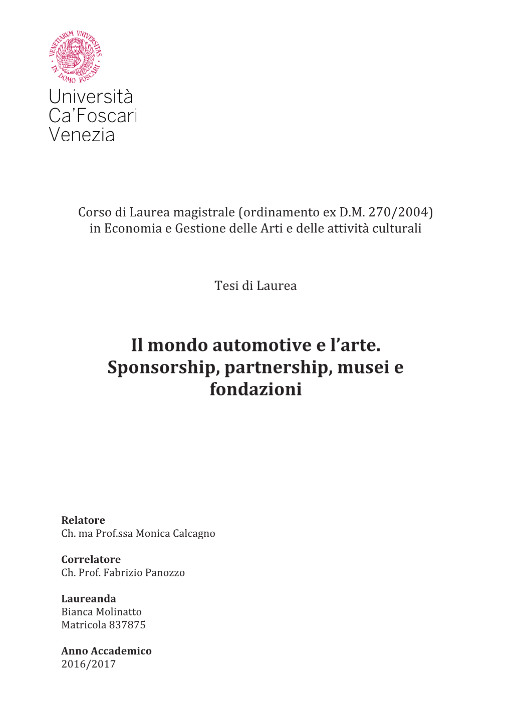 Il Mondo Automotive E L'arte. Sponsorship, Partnership, Musei E