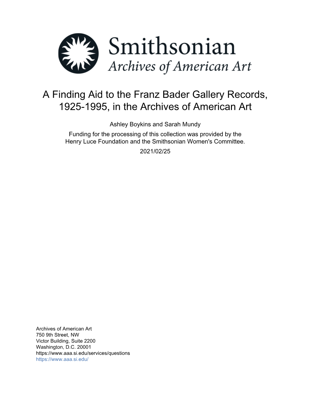 A Finding Aid to the Franz Bader Gallery Records, 1925-1995, in the Archives of American Art