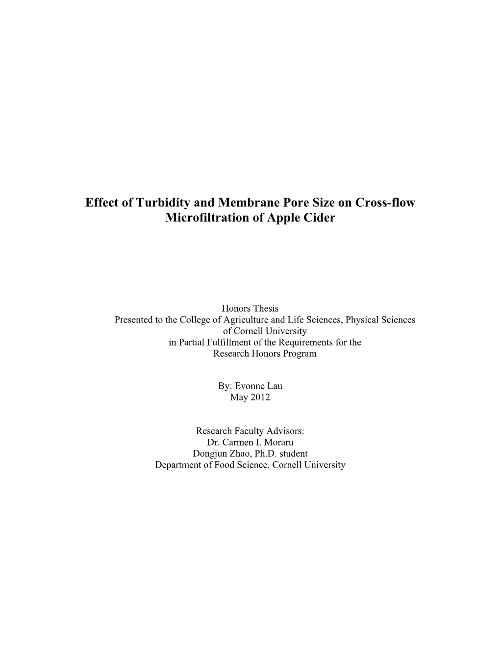 Effect of Turbidity and Membrane Pore Size on Cross-Flow Microfiltration of Apple Cider