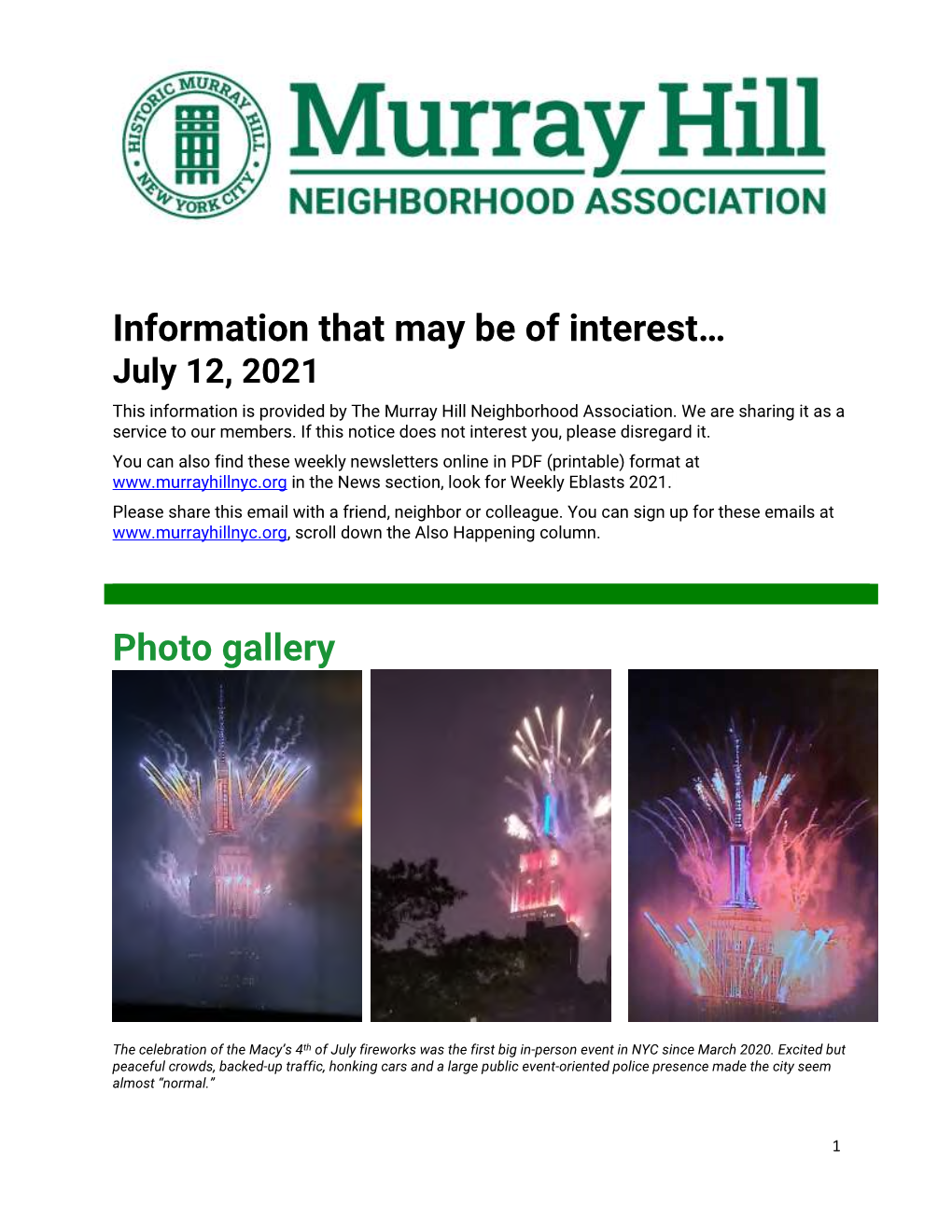 Information That May Be of Interest… July 12, 2021 This Information Is Provided by the Murray Hill Neighborhood Association