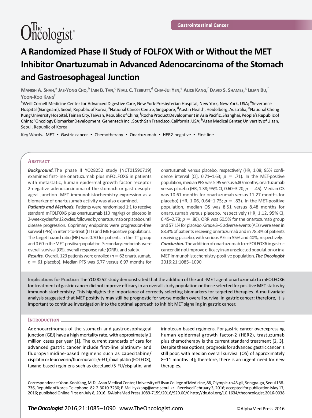 A Randomized Phase II Study of FOLFOX with Or Without the MET Inhibitor Onartuzumab in Advanced Adenocarcinoma of the Stomach and Gastroesophageal Junction