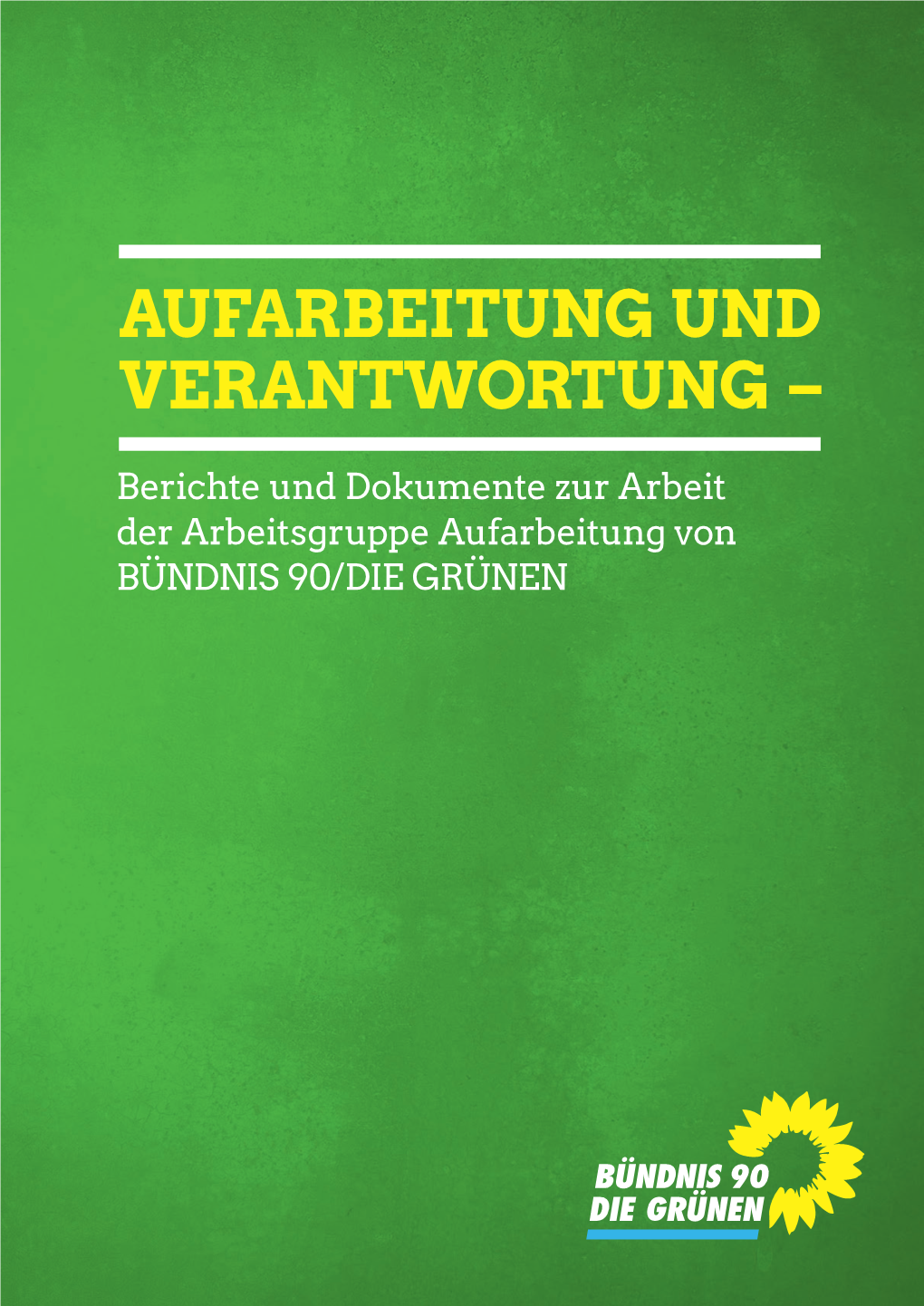 Aufarbeitung Und Verantwortung –