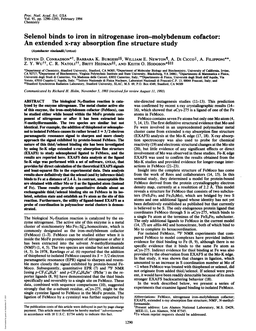 Selenol Binds to Iron in Nitrogenase Iron-Molybdenum Cofactor: an Extended X-Ray Absorption Fine Structure Study (Azotobacter Vinelandii/GNXAS) STEVEN D