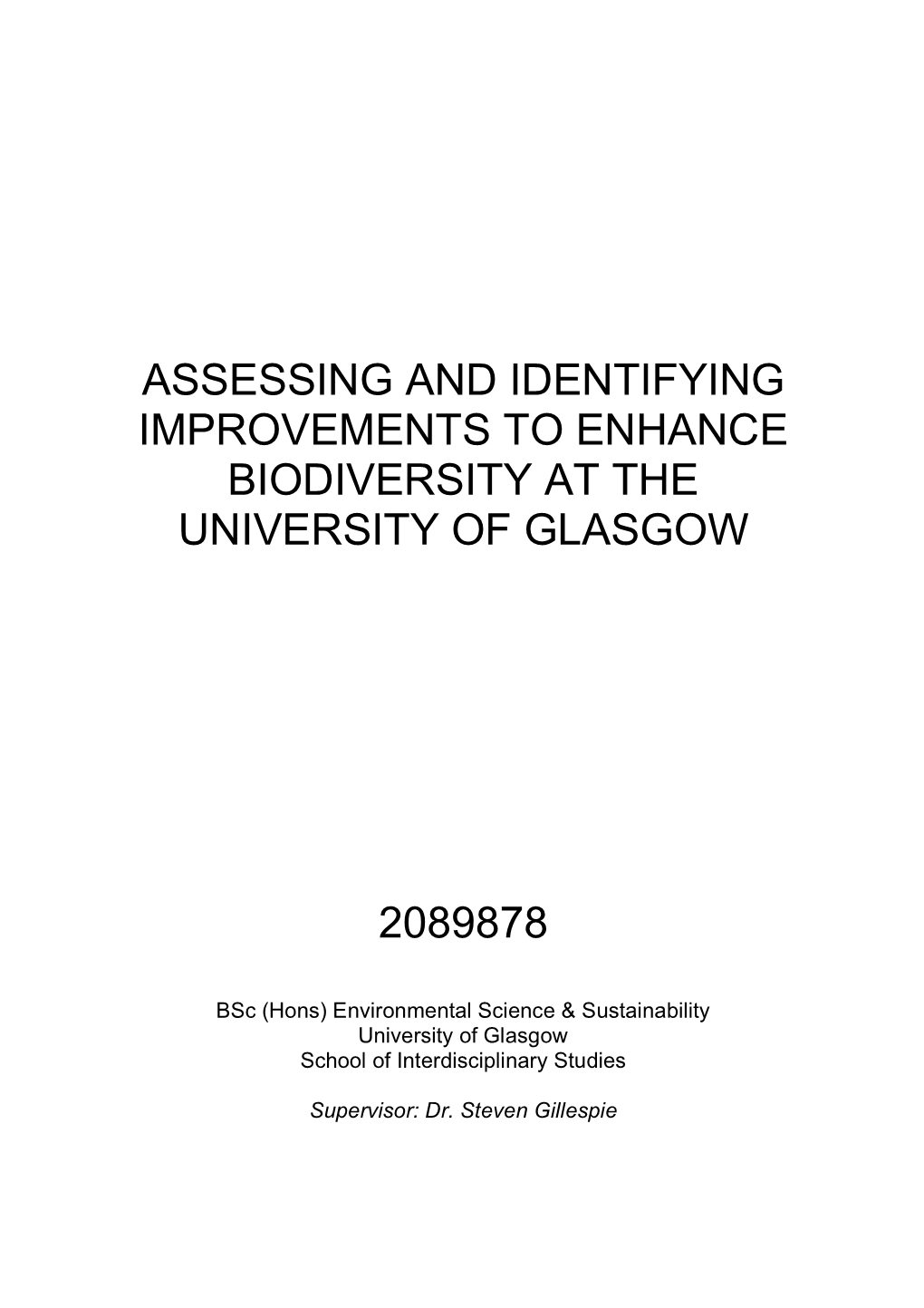 Assessing and Identifying Improvements to Enhance Biodiversity at the University of Glasgow