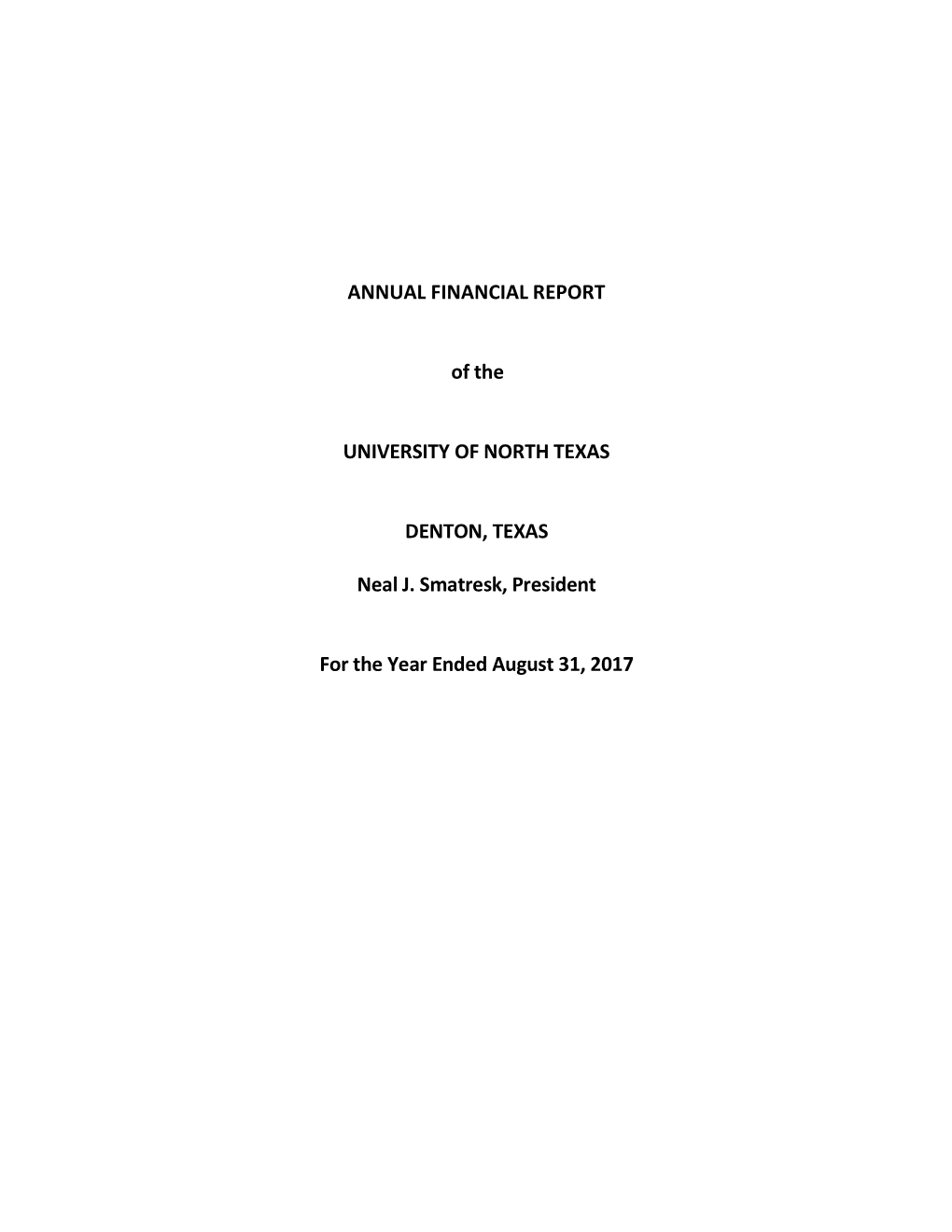 ANNUAL FINANCIAL REPORT of the UNIVERSITY OF