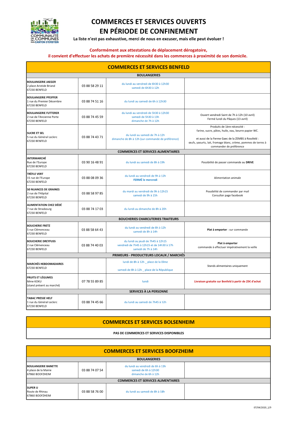 COMMERCES ET SERVICES OUVERTS EN PÉRIODE DE CONFINEMENT La Liste N'est Pas Exhaustive, Merci De Nous En Excuser, Mais Elle Peut Évoluer !