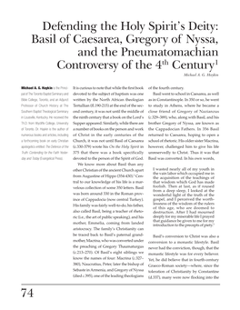 Basil of Caesarea, Gregory of Nyssa, and the Pneumatomachian Controversy of the 4Th Century1 Michael A