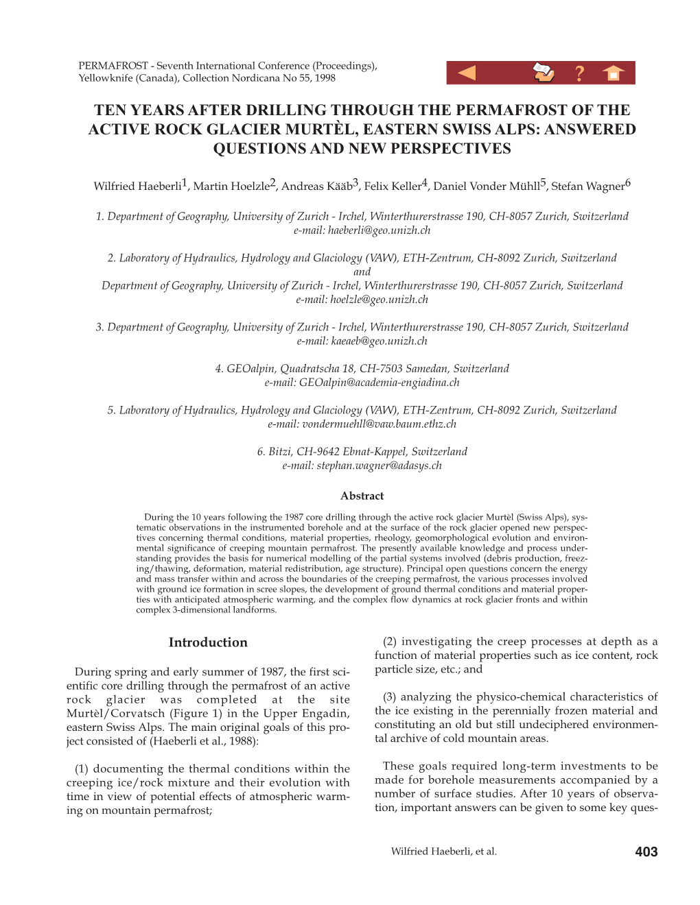 Ten Years After Drilling Through the Permafrost of the Active Rock Glacier Murtél, Eastern Swiss Alps: Answered Questions and New Perspectives