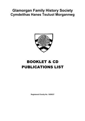 Glamorgan Family History Society BOOKLET & CD PUBLICATIONS LIST