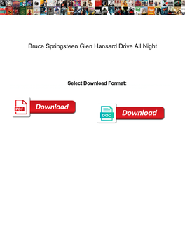Bruce Springsteen Glen Hansard Drive All Night