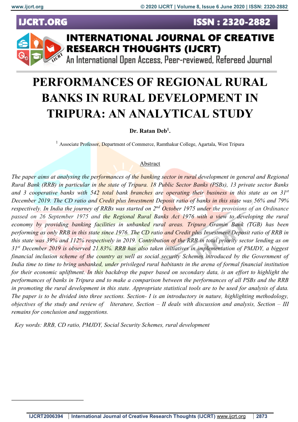 Performances of Regional Rural Banks in Rural Development in Tripura: an Analytical Study