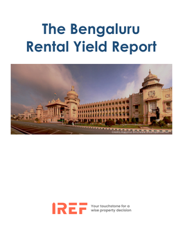 The Bengaluru Rental Yield Report