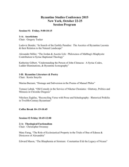 Byzantine Studies Conference 2015 New York, October 22-25 Session Program