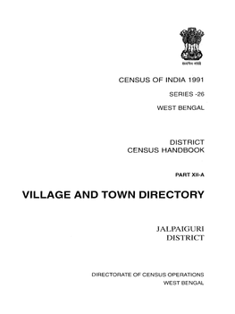 District Census Handbook, Jalpalguri Village and Town Directory, Jalpalguri, Part XII-A, Series-26, West Bengal
