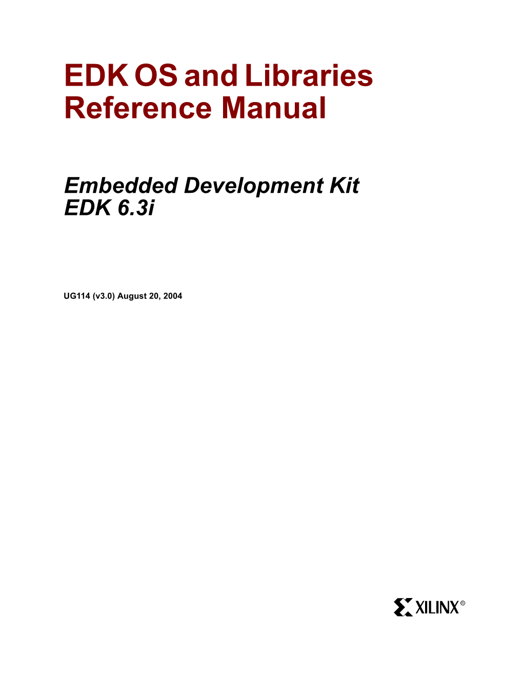 EDK OS and Libraries Reference Manual