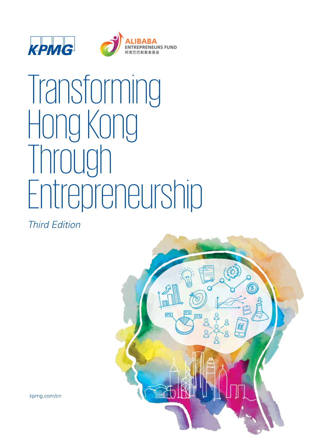 Transforming Hong Kong Through Entrepreneurship Third Edition