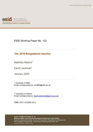 ESID Working Paper No. 132 the 2018 Bangladeshi Election