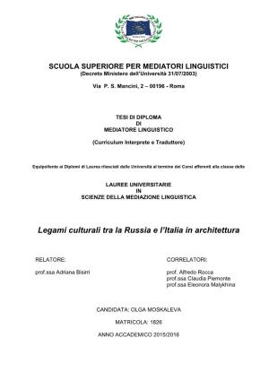 Legami Culturali Tra La Russia E L'italia in Architettura