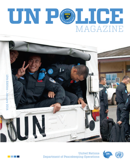 United Nations Department of Peacekeeping Operations TABLE of CONTENTS Foreword / Messages the Police Division in Action