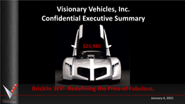 Visionary Vehicles, Inc. Confidential Executive Summary