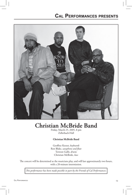 Christian Mcbride Band Friday, March 25, 2005, 8 Pm Zellerbach Hall