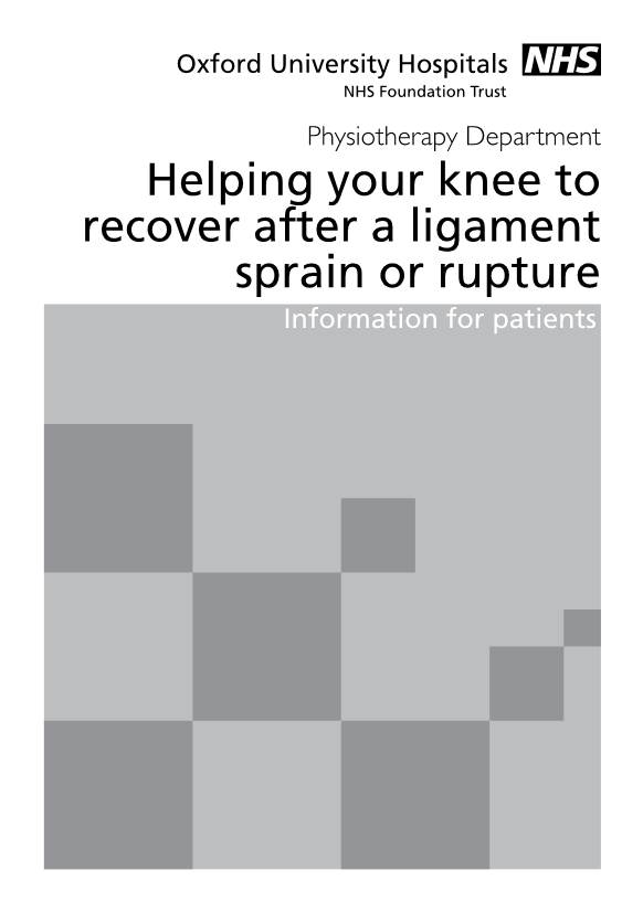 Helping Your Knee to Recover After a Ligament Sprain Or Rupture