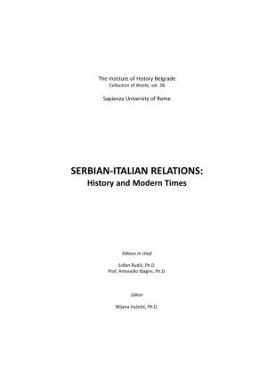 SERBIAN‐ITALIAN RELATIONS: History and Modern Times
