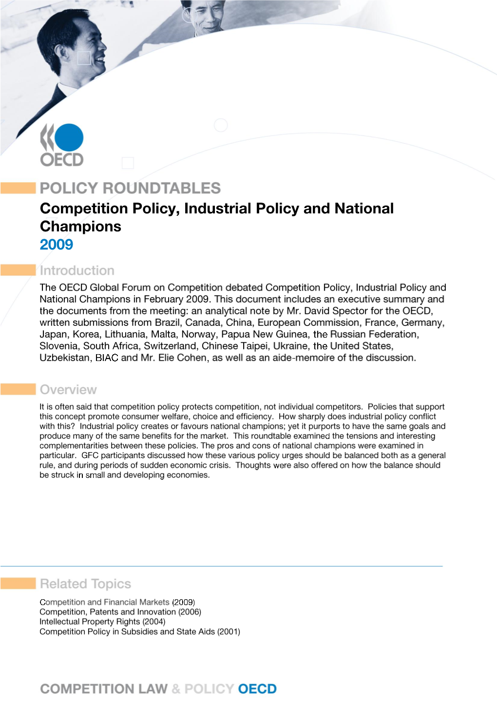 Competition Policy, Industrial Policy and National Champions 2009