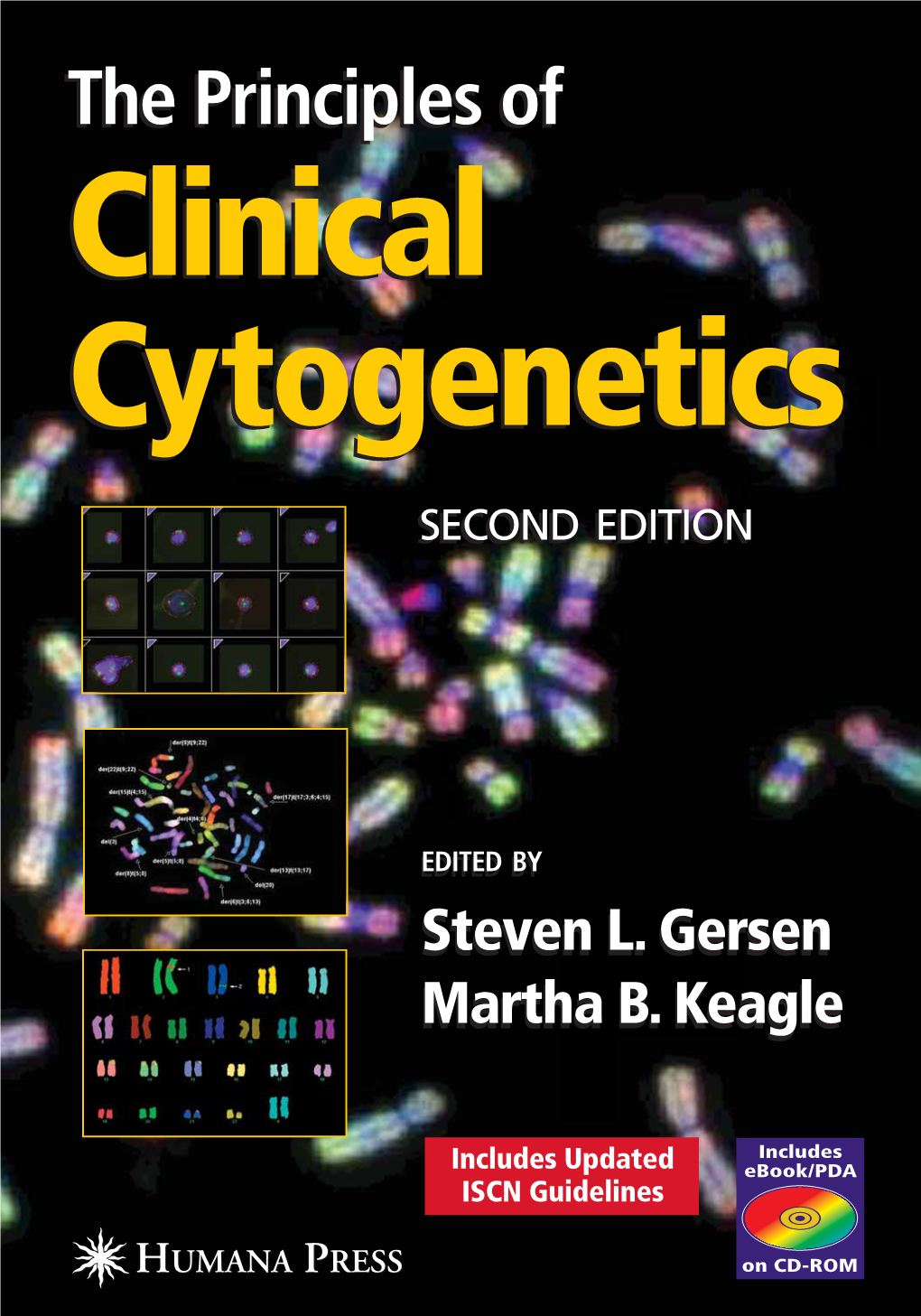 The Principles of Clinical Cytogenetics