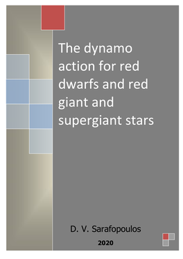 The Dynamo Action for Red Dwarfs and Red Giant and Supergiant Stars