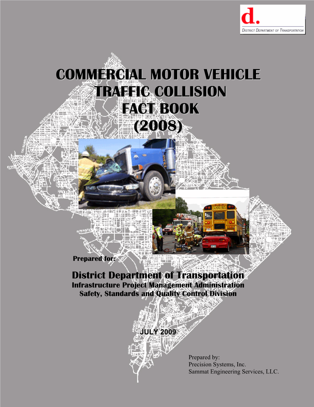 Commercial Motor Vehicle Traffic Collision Fact Book POKA-2006-T-0028-JJ