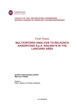 Final Thesis MULTICRITERIA ANALYSIS to RELAUNCH SANGRITANA S.P.A. RAILWAYS in the LANCIANO AREA