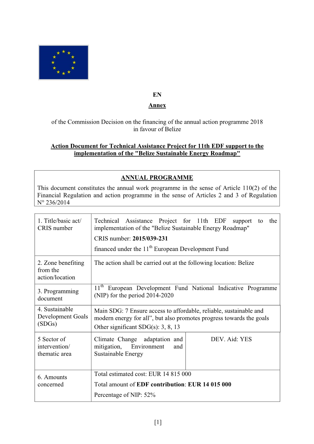 [1] EN Annex of the Commission Decision on the Financing of The