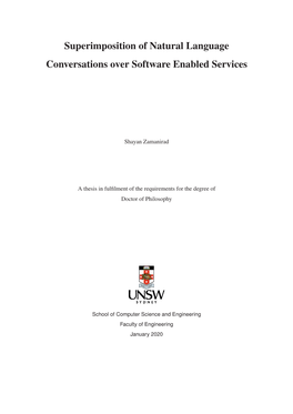 Superimposition of Natural Language Conversations Over Software Enabled Services