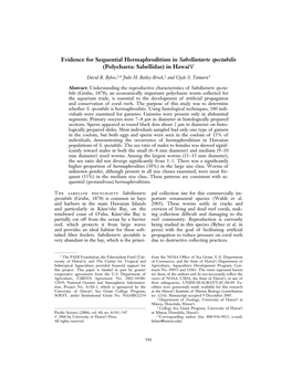 Evidence for Sequential Hermaphroditism in Sabellastarte Spectabilis (Polychaeta: Sabellidae) in Hawai‘I1