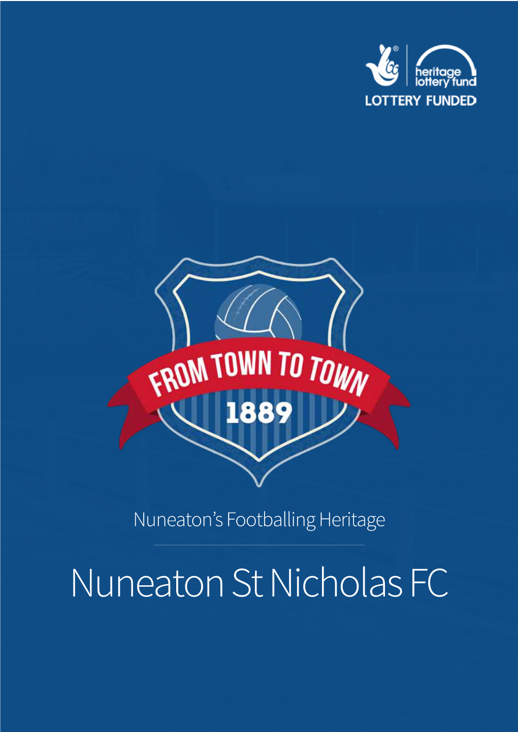 Nuneaton St Nicholas FC Contents