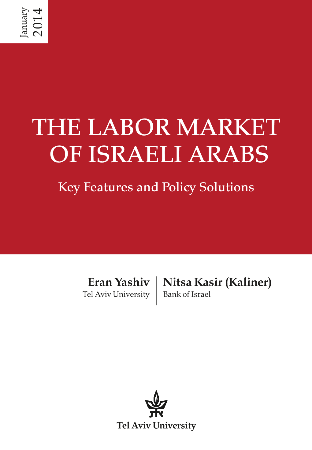 The Labor Market of Israeli Arabs