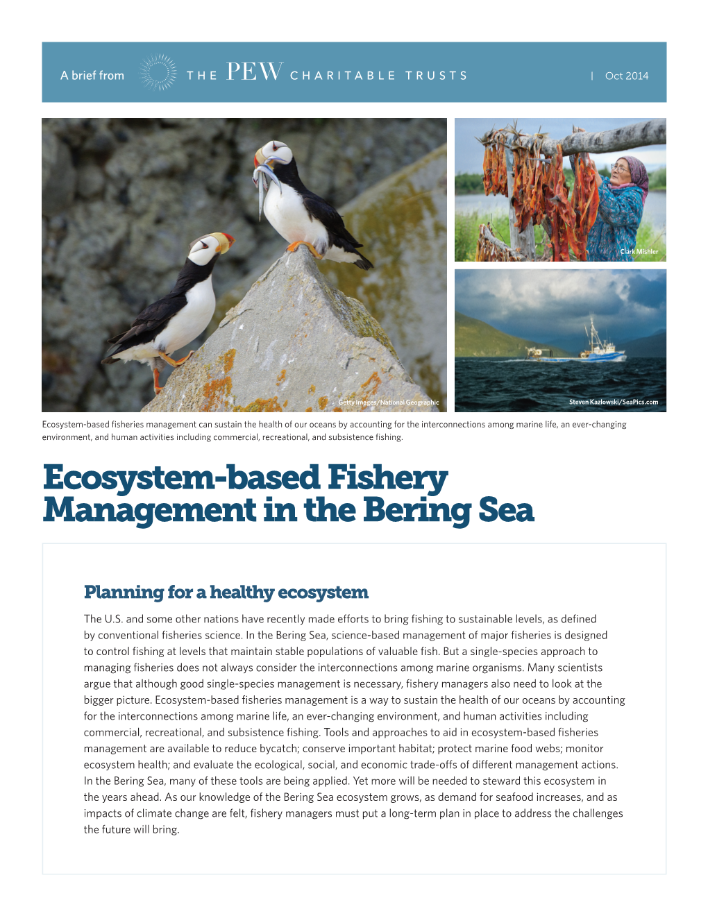 Ecosystem-Based Fishery Management in the Bering Sea