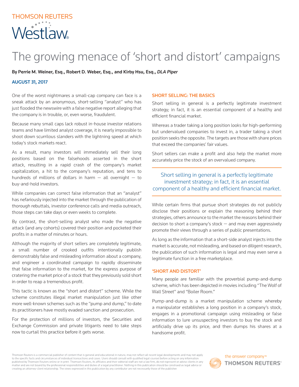 The Growing Menace of 'Short and Distort' Campaigns