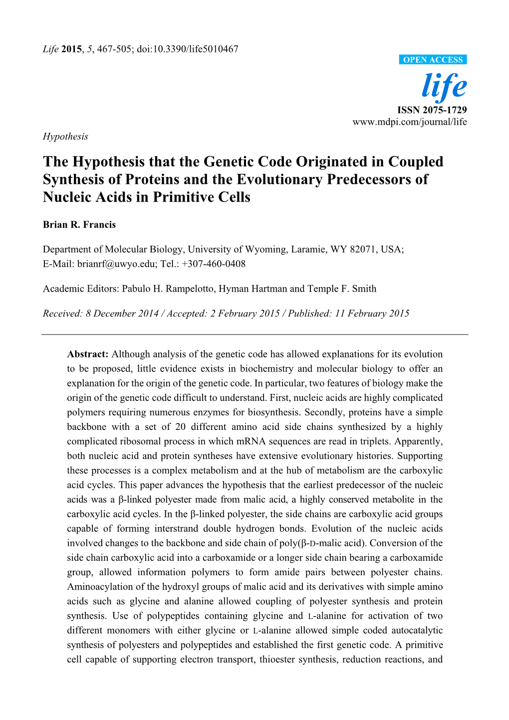 The Hypothesis That the Genetic Code Originated in Coupled Synthesis of Proteins and the Evolutionary Predecessors of Nucleic Acids in Primitive Cells