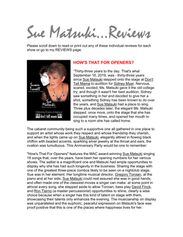 Sue Matsuki…Reviews Please Scroll Down to Read Or Print out Any of These Individual Reviews for Each Show Or Go to My REVIEWS Page