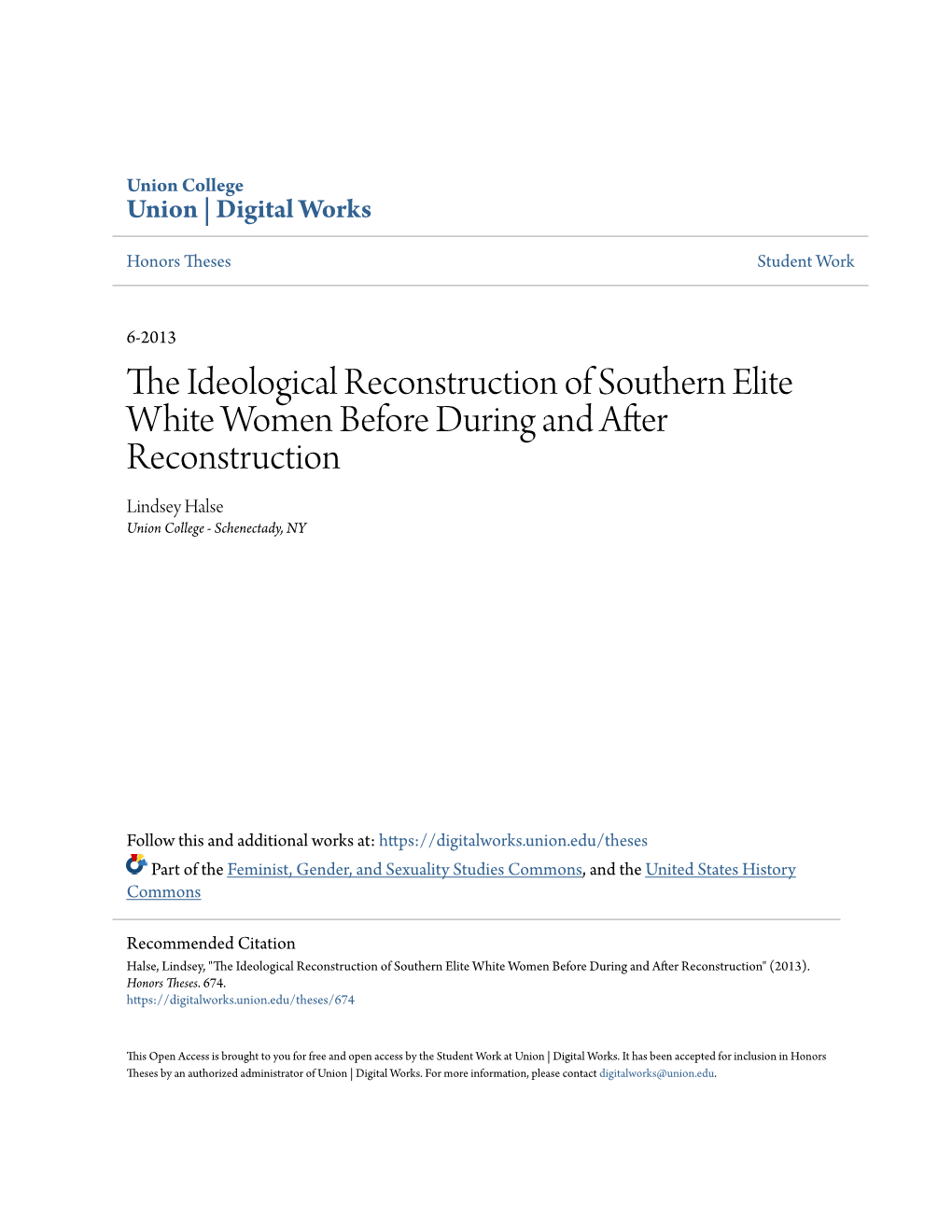 The Ideological Reconstruction of Southern Elite White Women Before, During and After Reconstruction