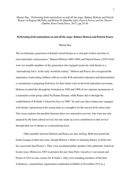 1 Marnie Hay, 'Performing Irish Nationalism on and Off the Stage: Bulmer Hobson and Patrick Pearse' in Eugene Mcnulty and R