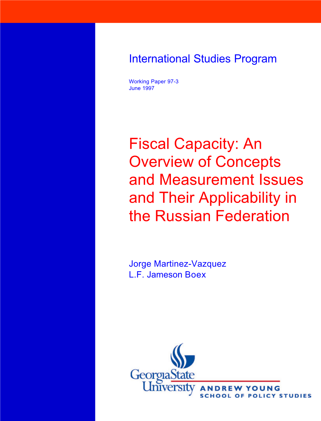 Fiscal Capacity: an Overview of Concepts and Measurement Issues and Their Applicability in the Russian Federation
