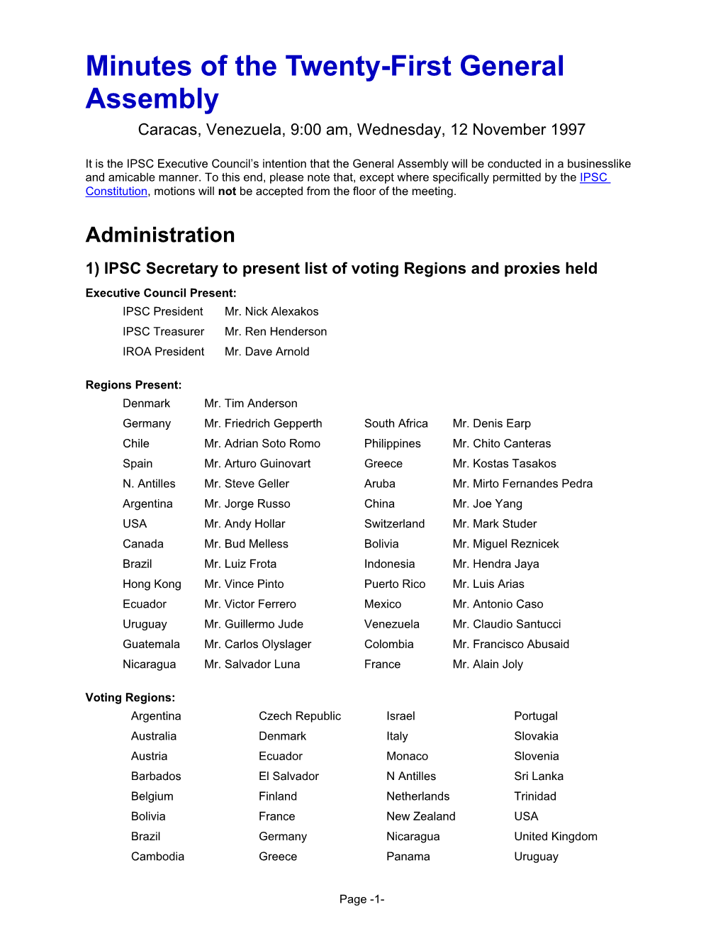 Minutes of the Twenty-First General Assembly Caracas, Venezuela, 9:00 Am, Wednesday, 12 November 1997