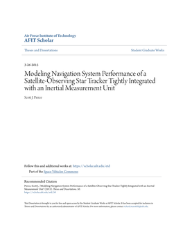 Modeling Navigation System Performance of a Satellite-Observing Star Tracker Tightly Integrated with an Inertial Measurement Unit Scott .J Pierce