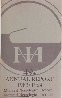 ANNUAL REPORT 1983/1984 Montreal Neurological Hospital Montreal Neurological Institute