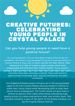 Copy of Creative Futures Celebrating Young People in Crystal Palace