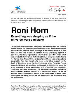 Roni Horn Everything Was Sleeping As If the Universe Were a Mistake