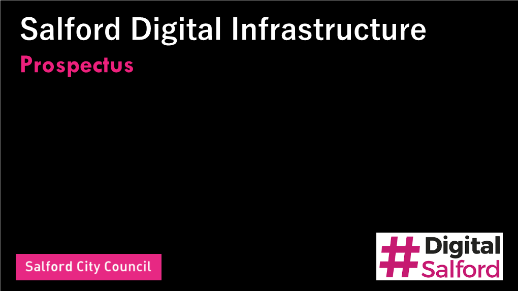 Digital Salford Infrastructure Prospectus